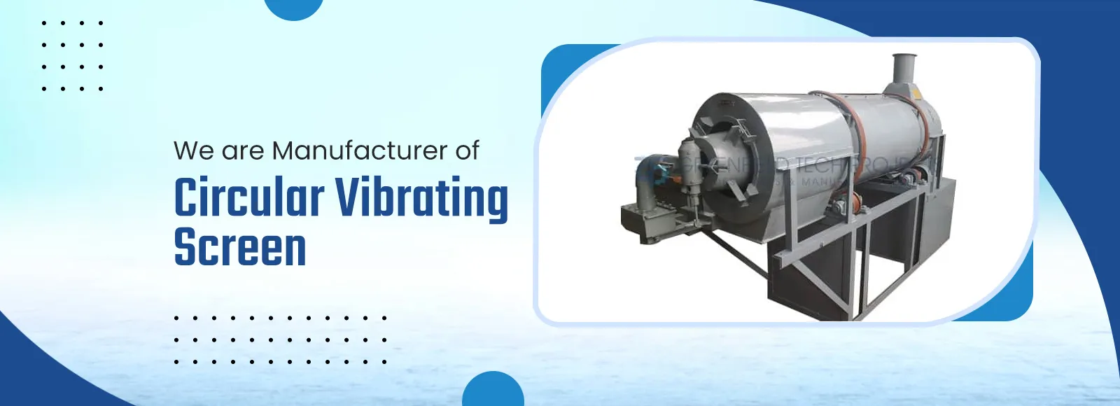 circular Vibrating Screen